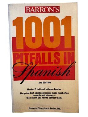 1001 Pitfalls In Spanish 2nd Edition 1986 Barrons Educational Series Reference B